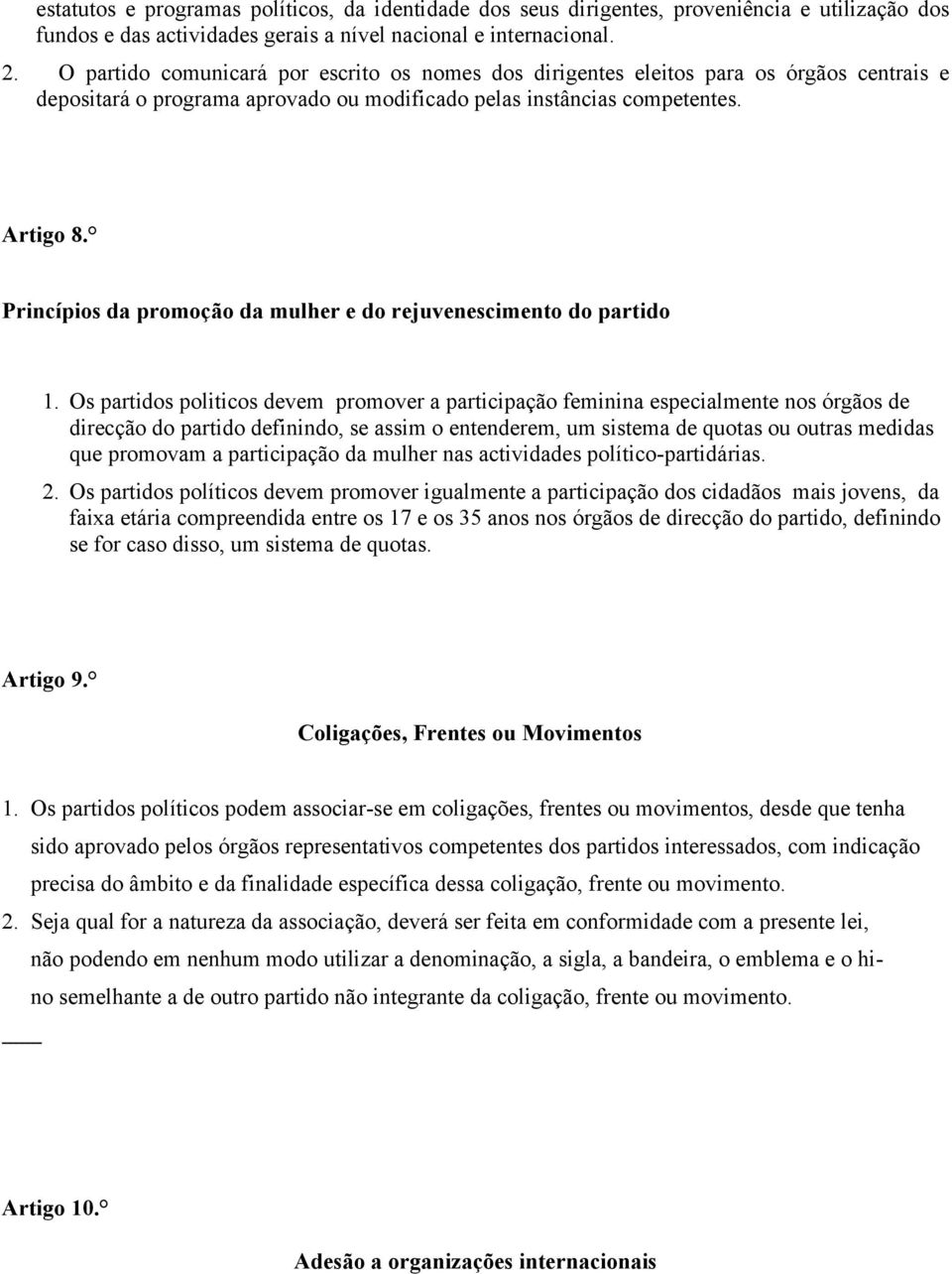 Princípios da promoção da mulher e do rejuvenescimento do partido 1.