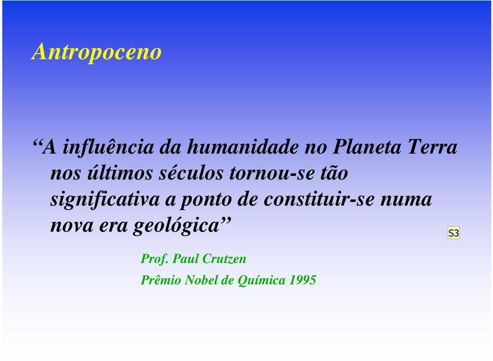 significativa a ponto de constituir-se numa nova