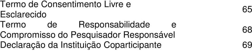 Responsabilidade e Compromisso do