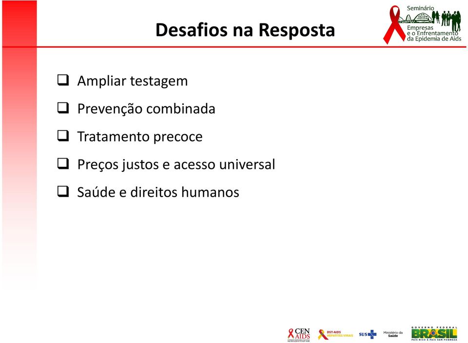 Tratamento precoce Preços justos