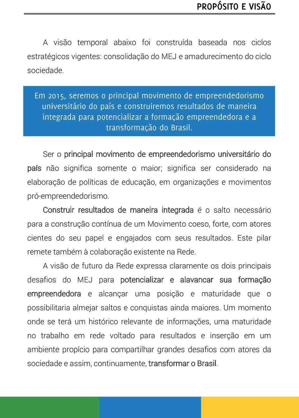 pró-empreendedorismo.