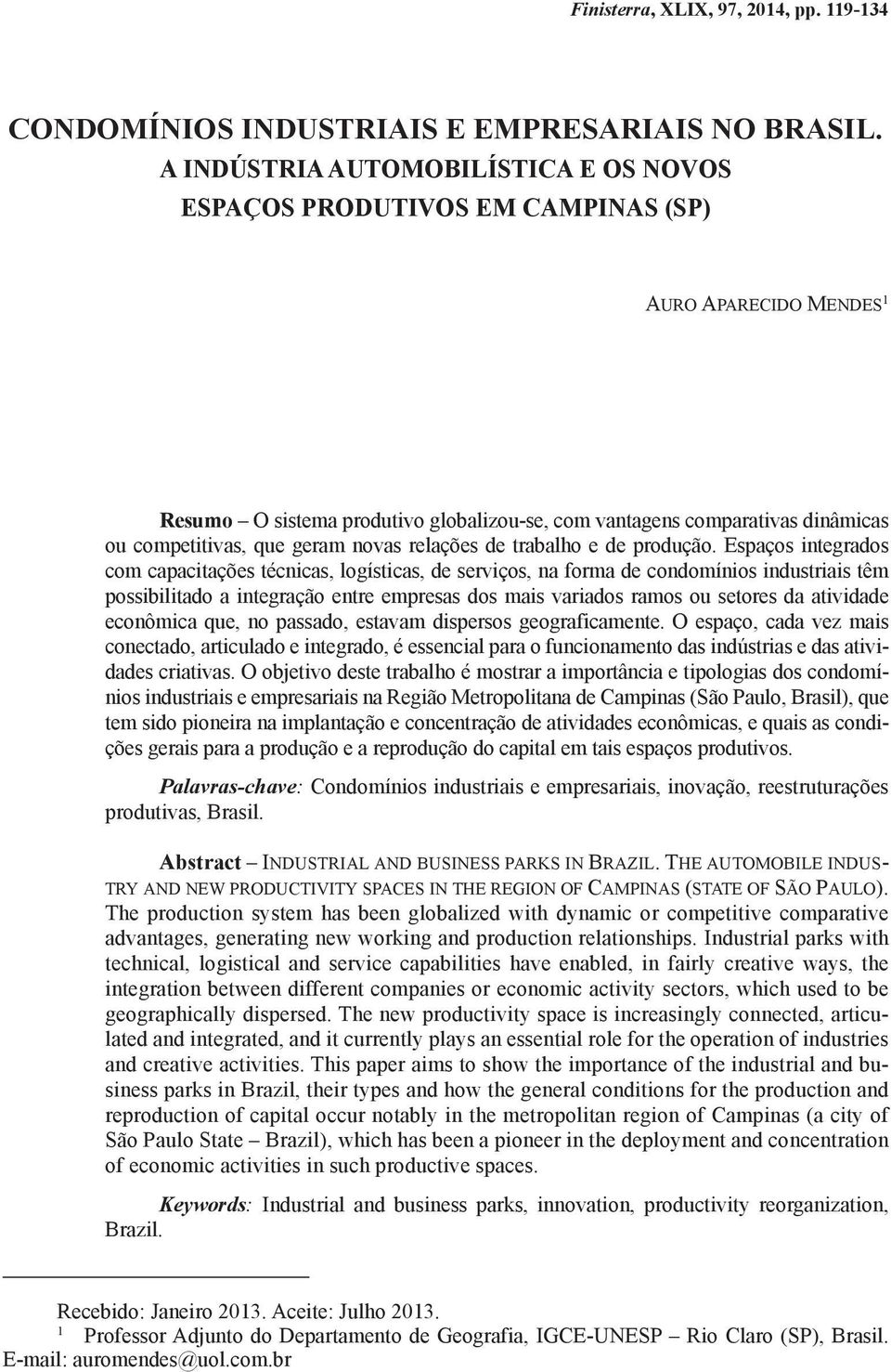 geram novas relações de trabalho e de produção.