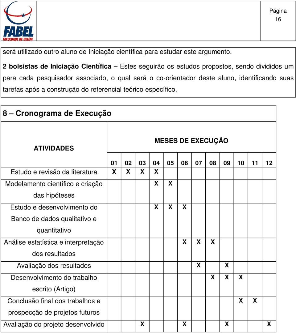 construção do referencial teórico específico.