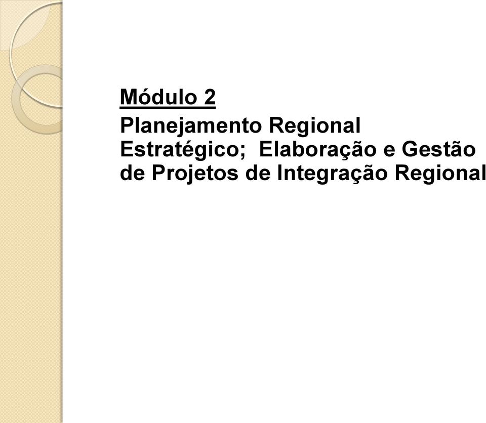 Elaboração e Gestão de