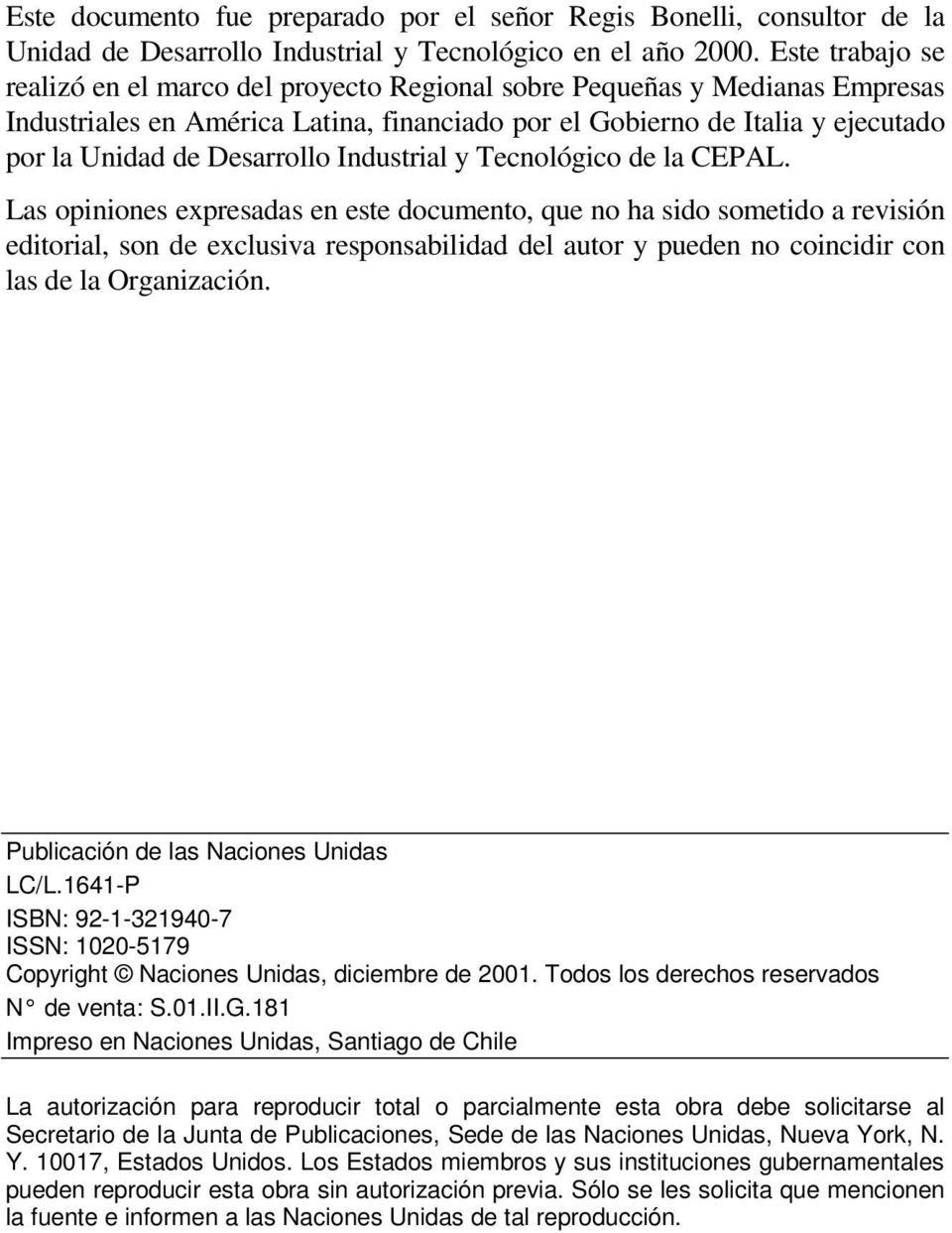 Desarrollo Industrial y Tecnológico de la CEPAL.