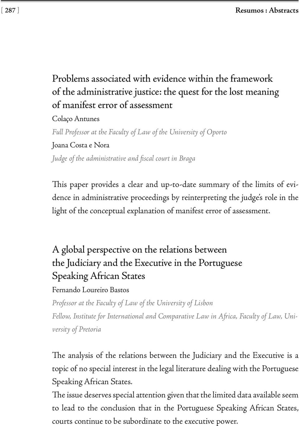 of evidence in administrative proceedings by reinterpreting the judge s role in the light of the conceptual explanation of manifest error of assessment.