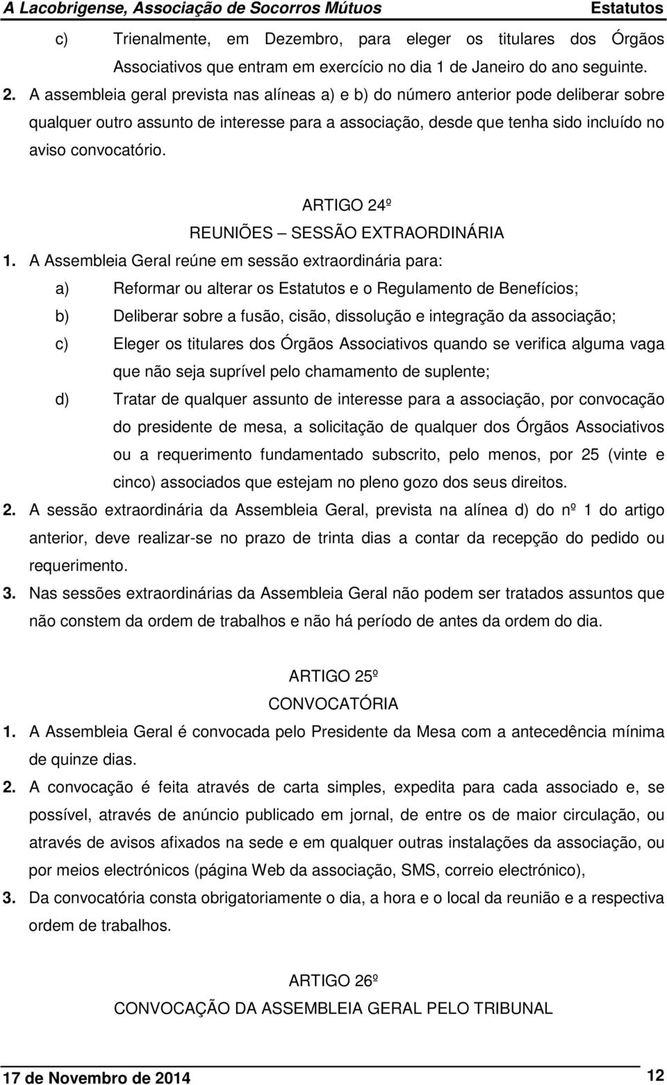 ARTIGO 24º REUNIÕES SESSÃO EXTRAORDINÁRIA 1.