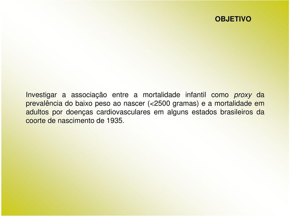 gramas) e a mortalidade em adultos por doenças