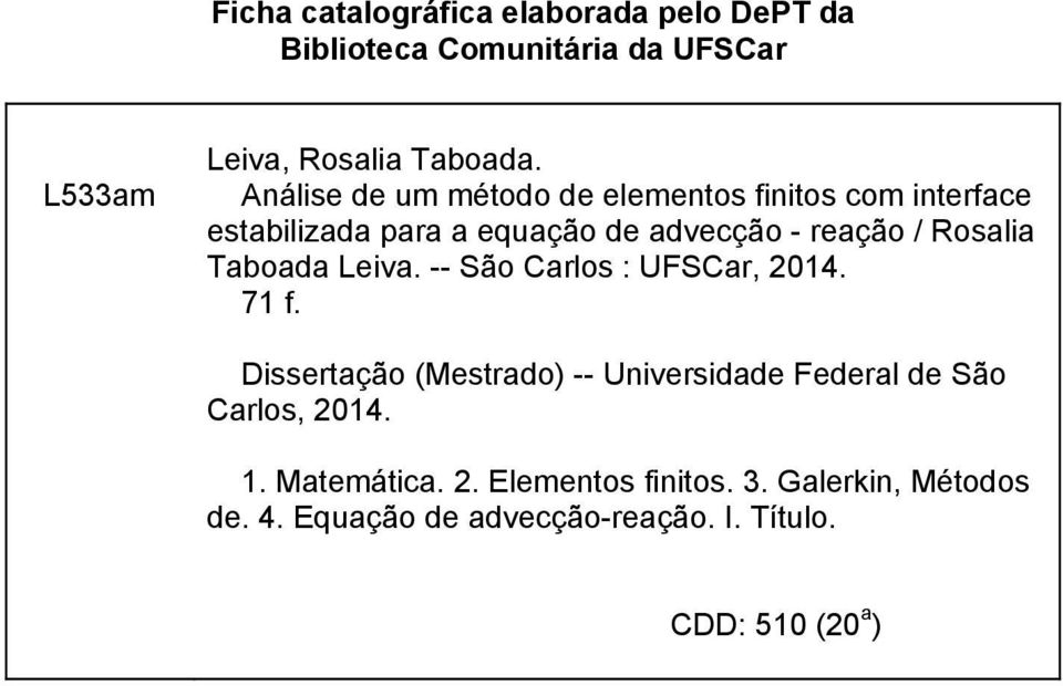 Rosalia Taboada Leiva. -- São Carlos : UFSCar, 014. 71 f.