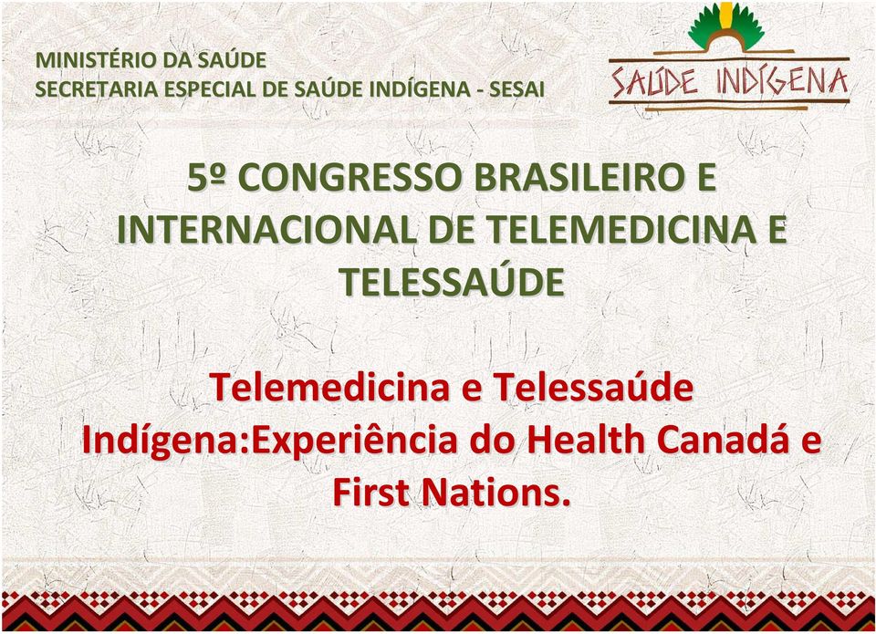 INTERNACIONAL DE TELEMEDICINA E TELESSAÚDE