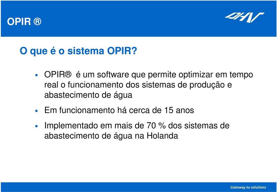 funcionamento dos sistemas de produção e abastecimento de água Em