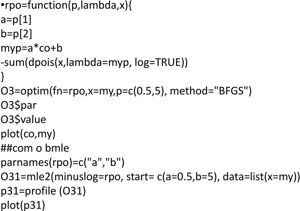 5,5), method="bfgs") O3$par O3$value plot(co,my) ##com o bmle