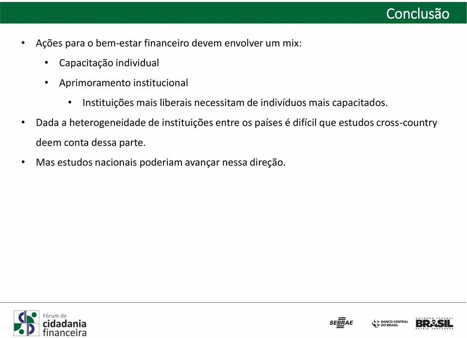 indivíduos mais capacitados.