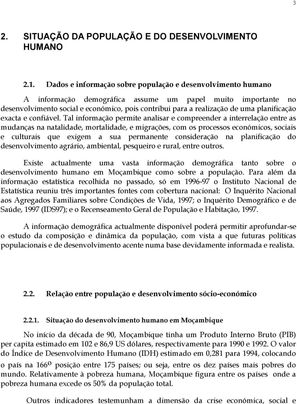 planificação exacta e confiável.