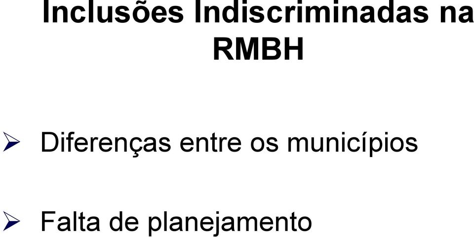 RMBH Diferenças entre