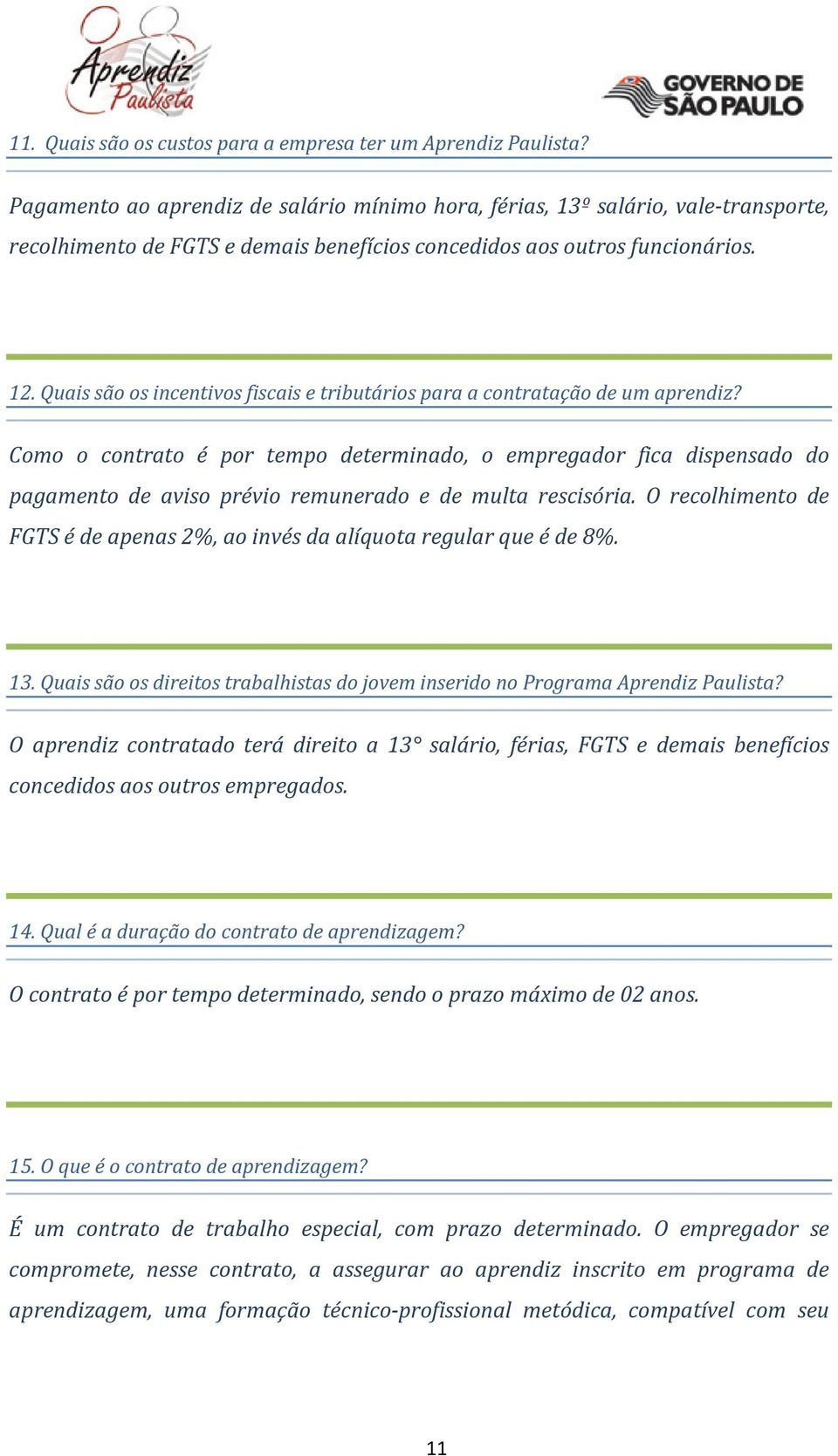 Quais são os incentivos fiscais e tributários para a contratação de um aprendiz?