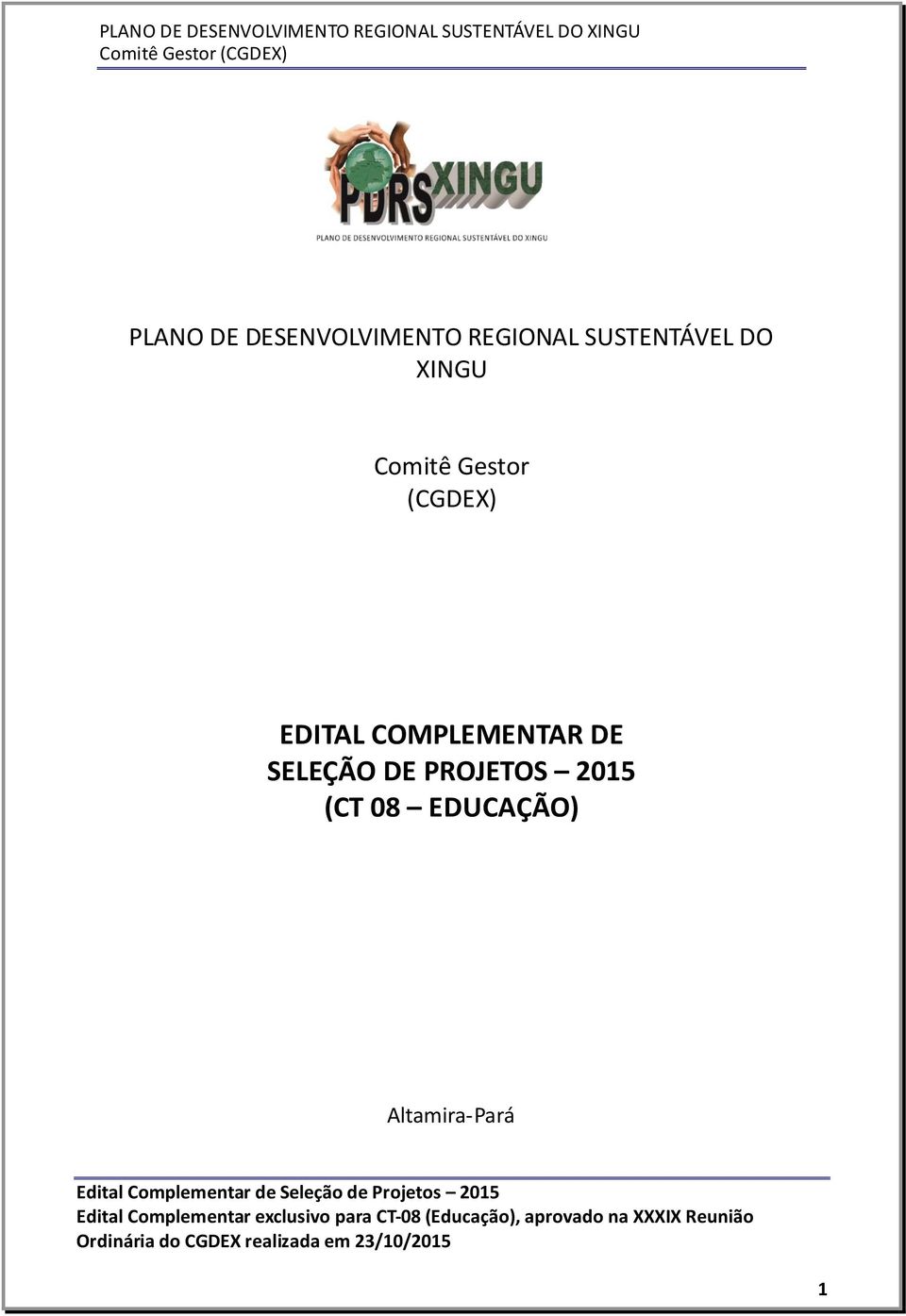 (CGDEX) EDITAL COMPLEMENTAR DE SELEÇÃO