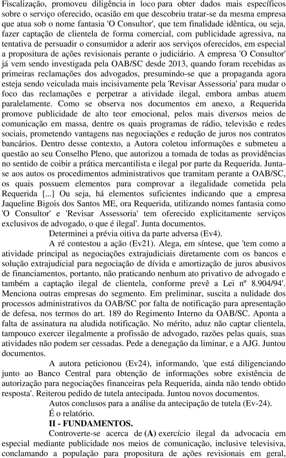 propositura de ações revisionais perante o judiciário.