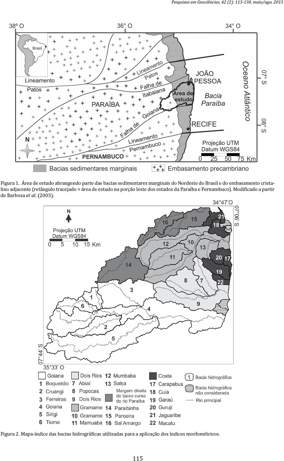 cristalino adjacente (retângulo tracejado = área de estudo na porção leste dos estados da Paraíba e