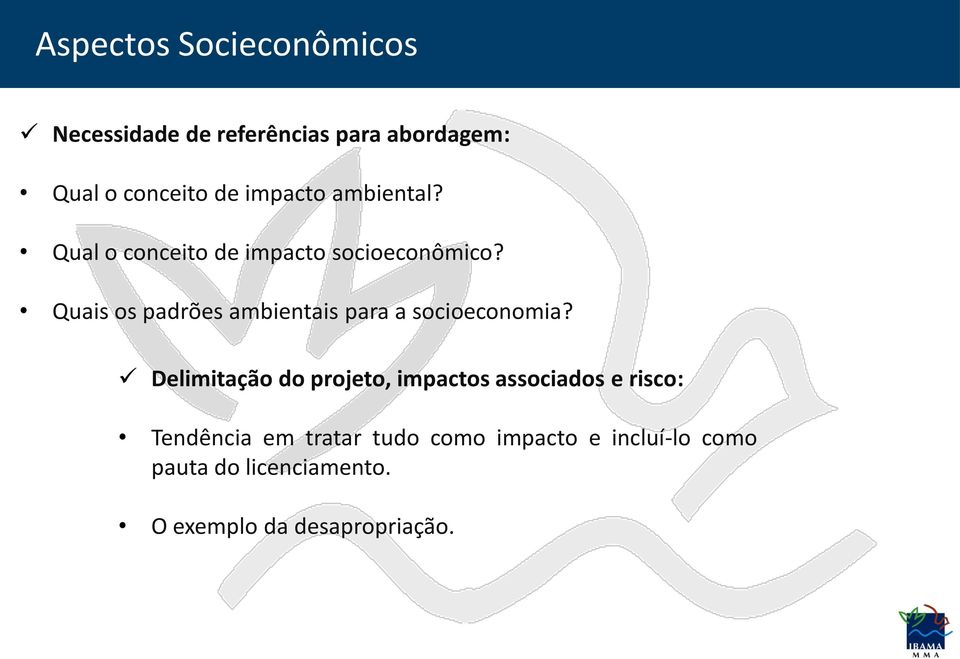 Quais os padrões ambientais para a socioeconomia?