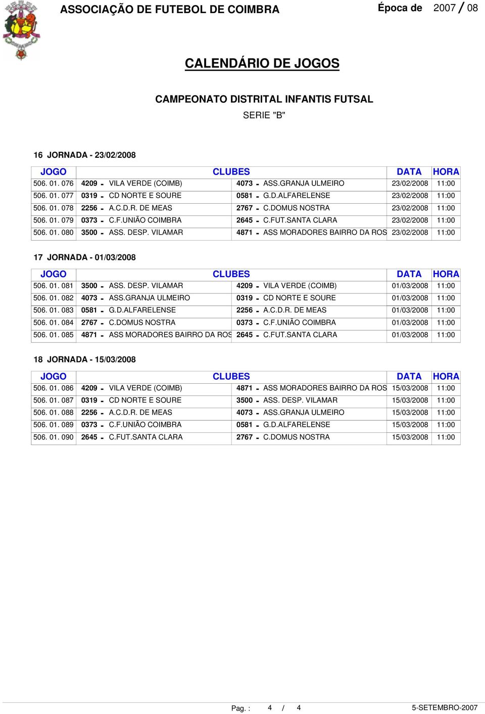 01. 08 506. 01. 085 18 JORNADA 506. 01. 086 506. 01. 087 506. 01. 088 506.