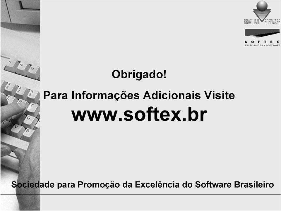 Visite www.softex.