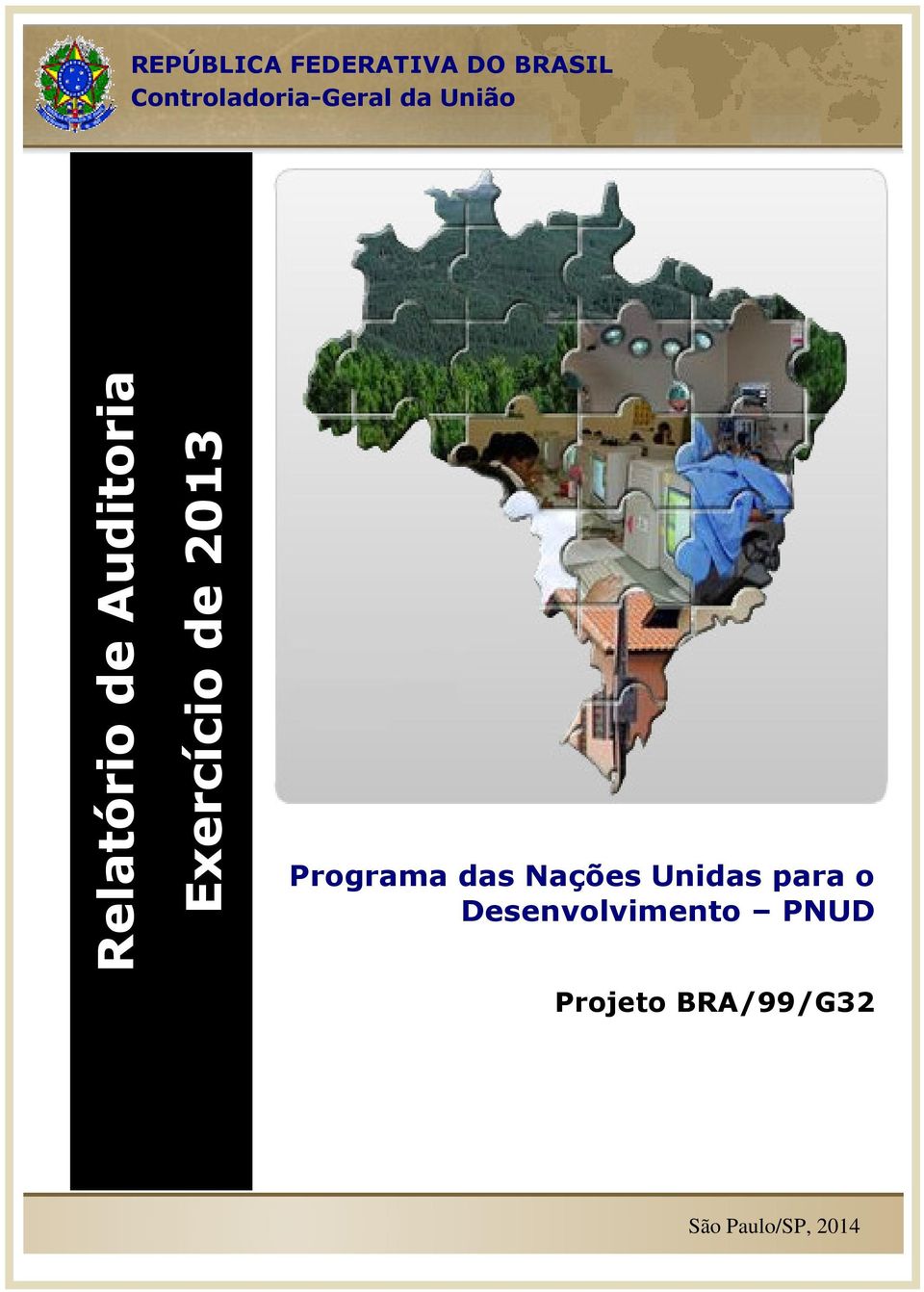 Auditoria Exercício de 2013 Programa das Nações