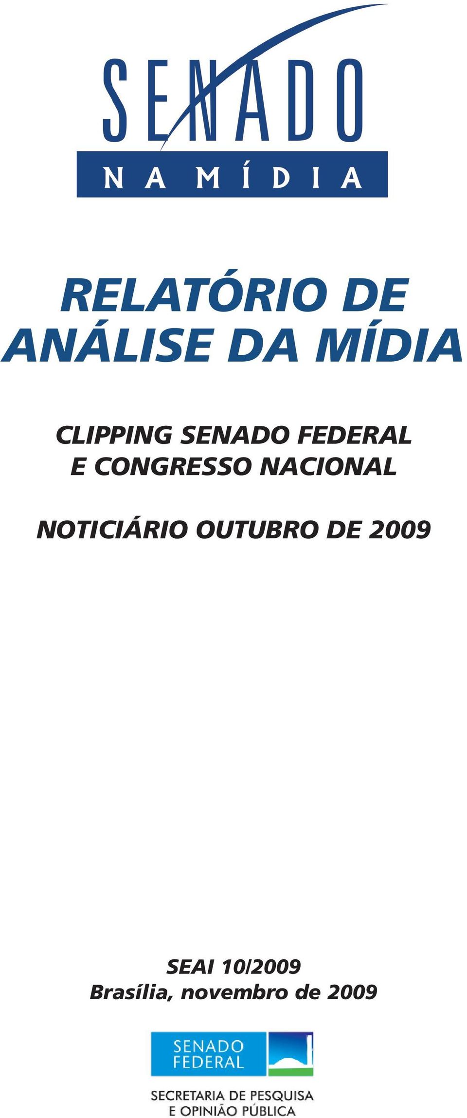 NACIONAL NOTICIÁRIO OUTUBRO DE 2009