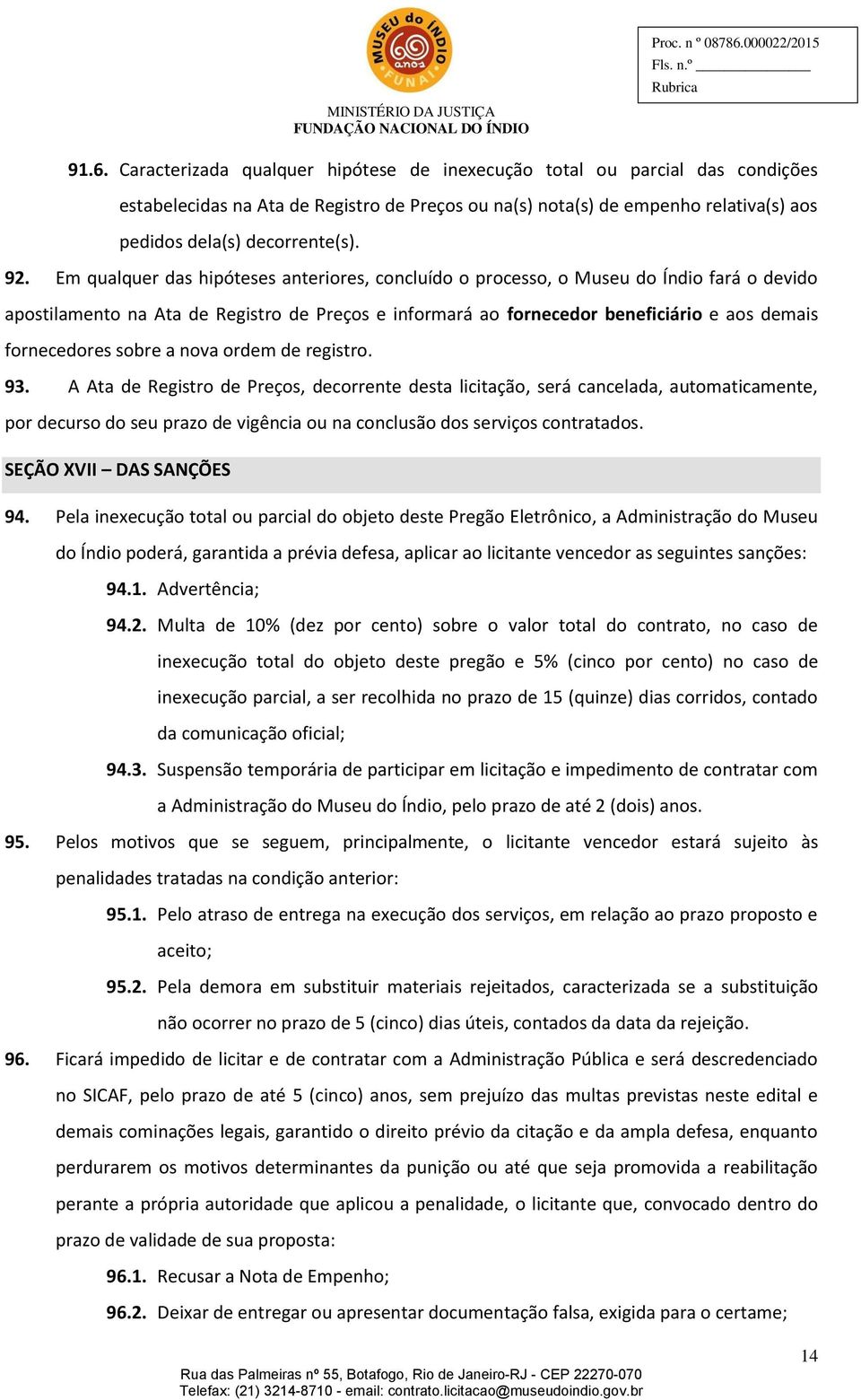 fornecedores sobre a nova ordem de registro. 93.