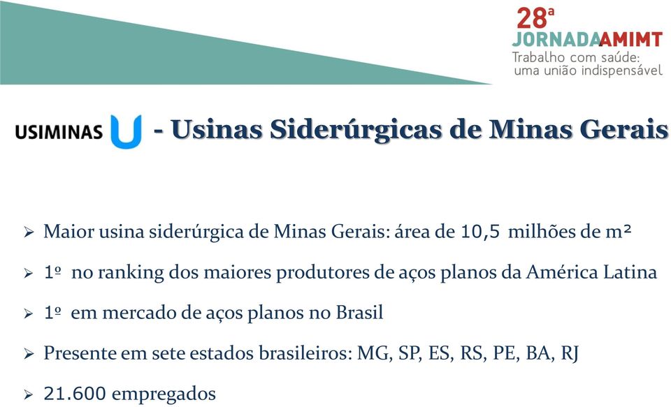 aços planos da América Latina 1º em mercado de aços planos no Brasil