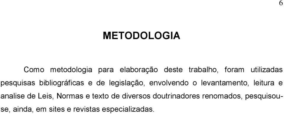 levantamento, leitura e analise de Leis, Normas e texto de diversos