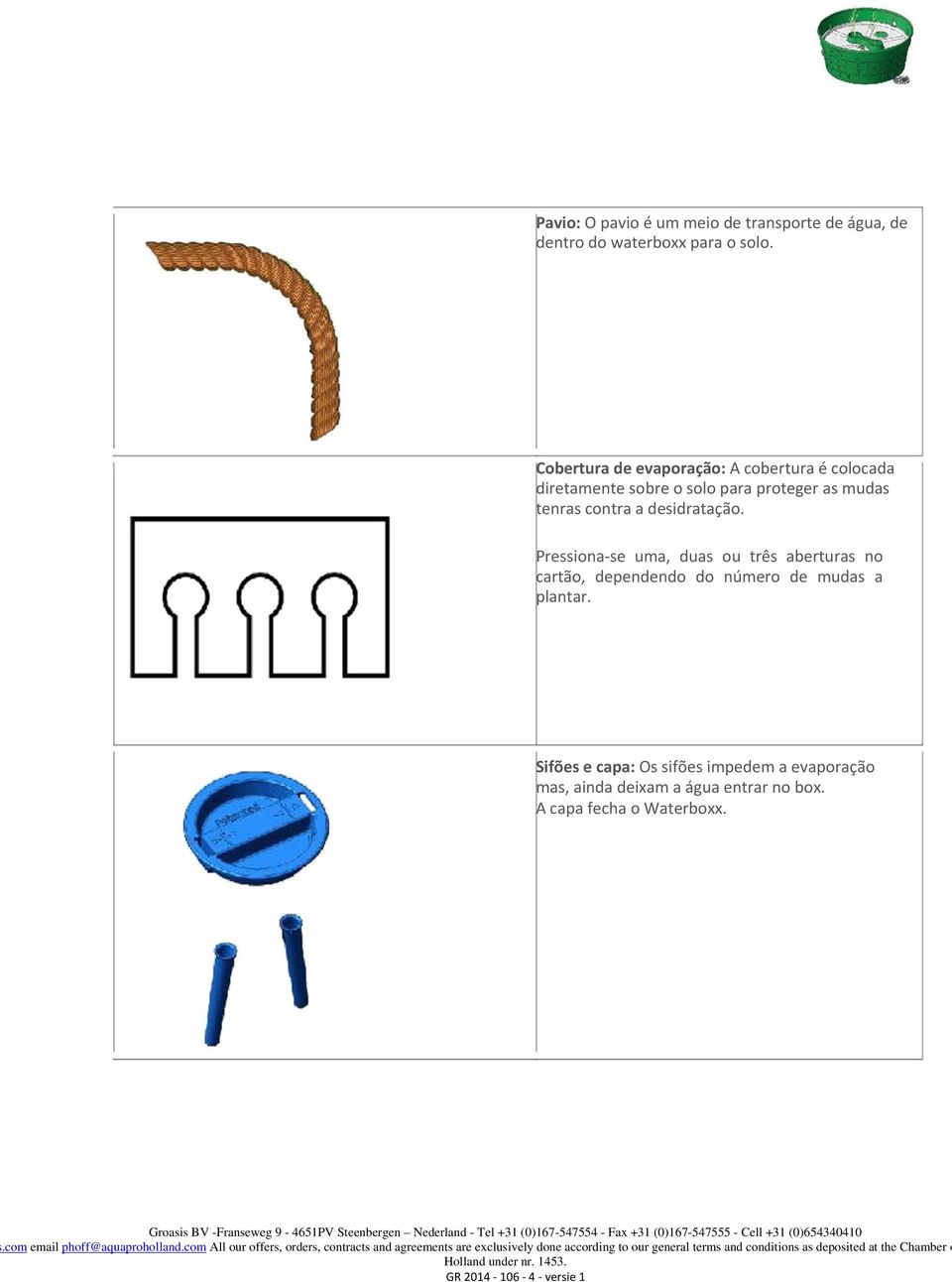 Pressiona se uma, duas ou três aberturas no cartão, dependendo do número de mudas a plantar.