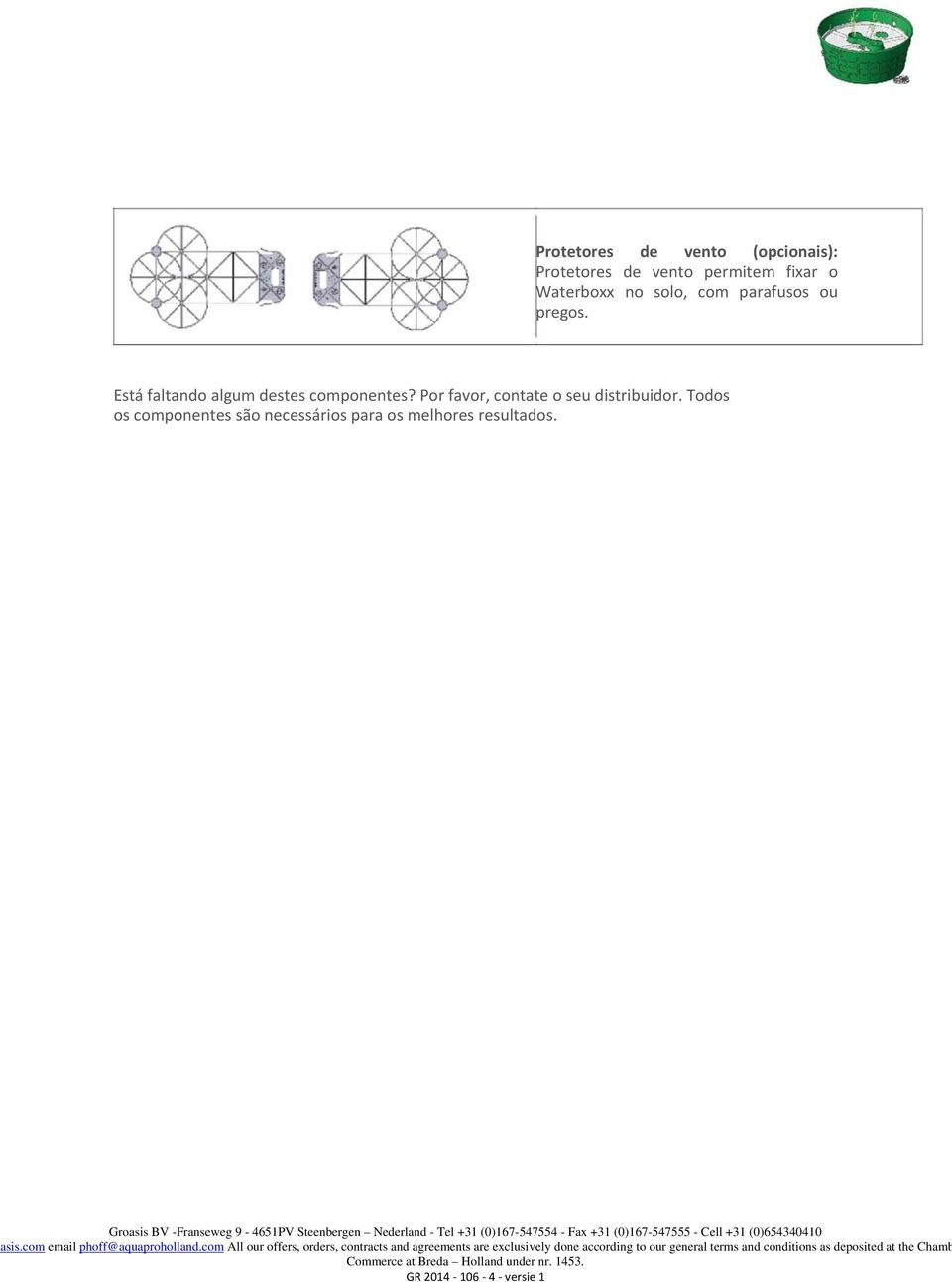 Está faltando algum destes componentes?