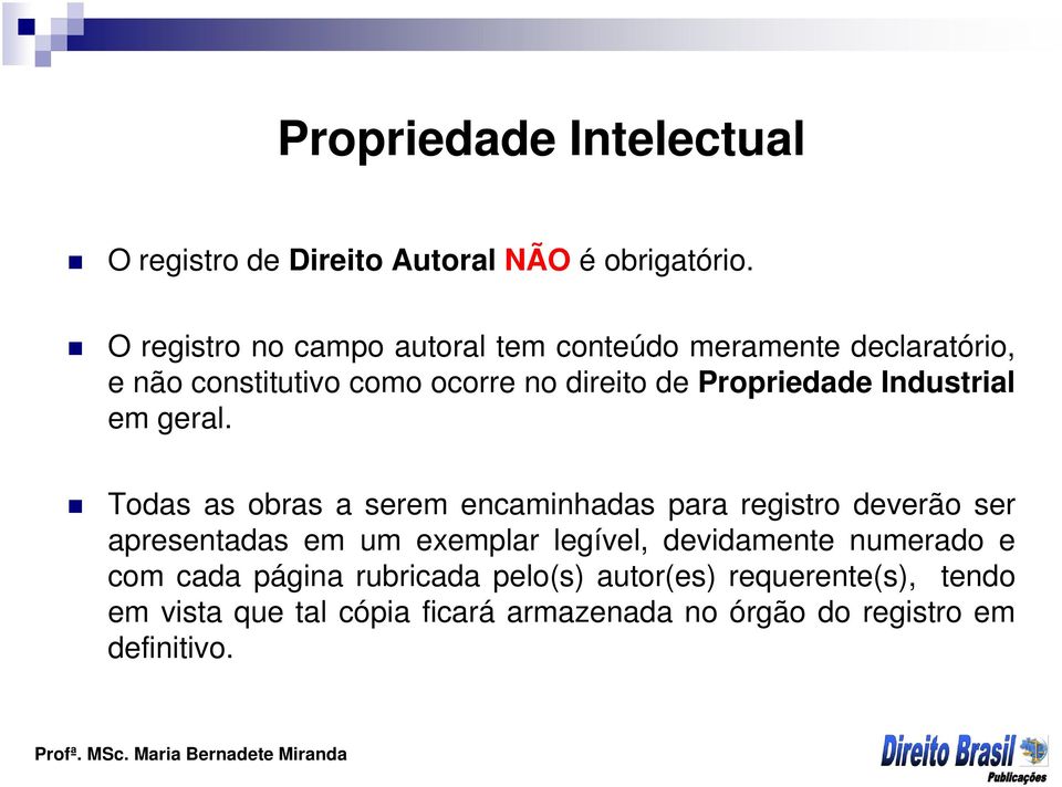 Propriedade Industrial em geral.