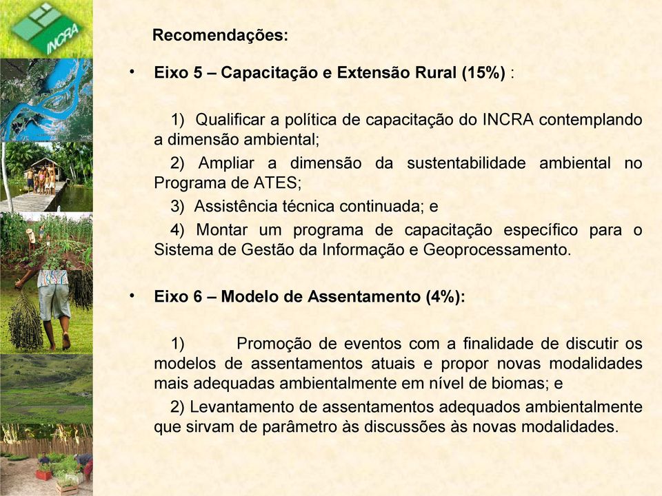 Informação e Geoprocessamento.