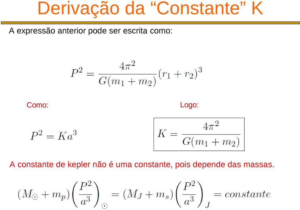 Como: Logo: A constante de kepler