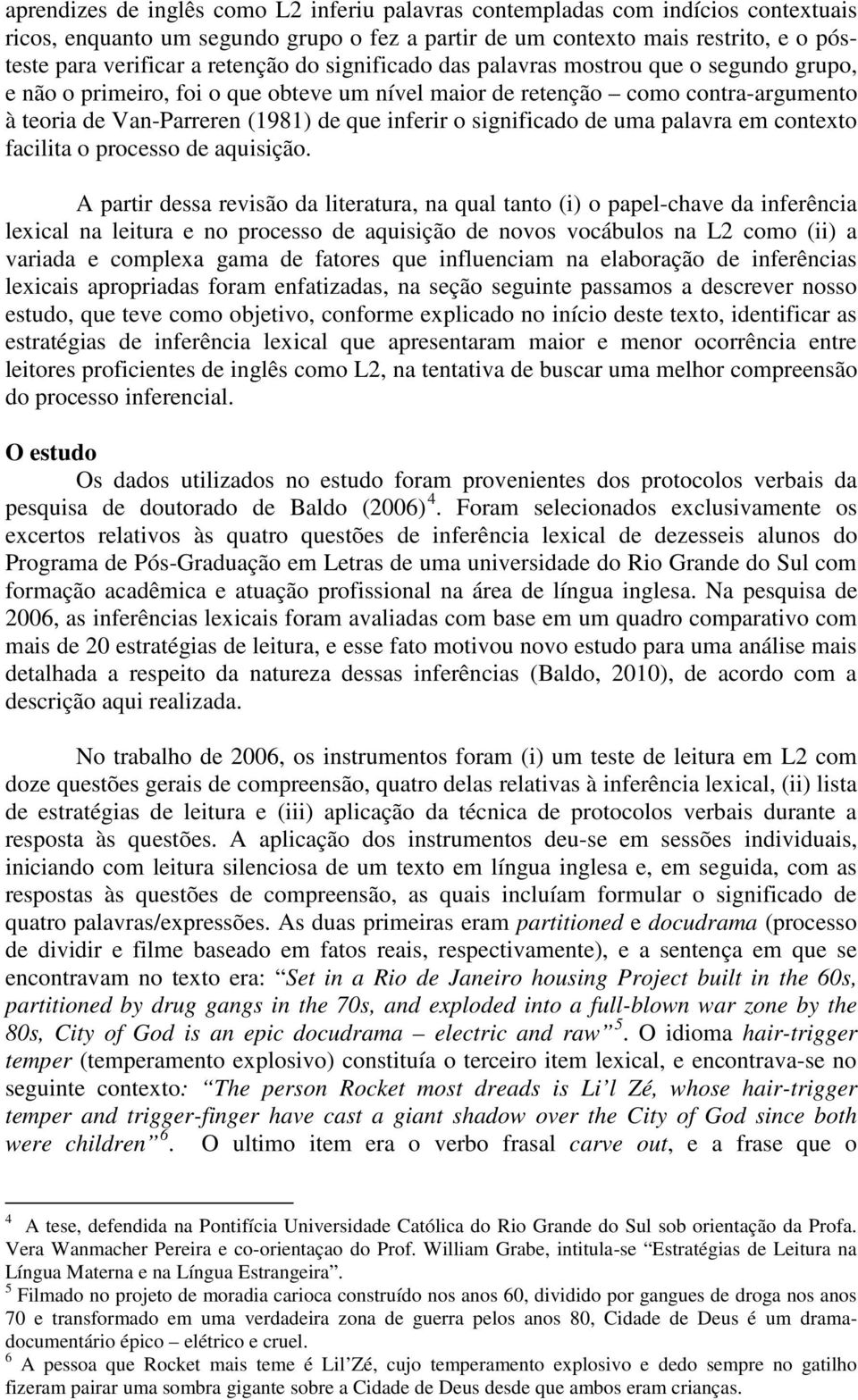 significado de uma palavra em contexto facilita o processo de aquisição.