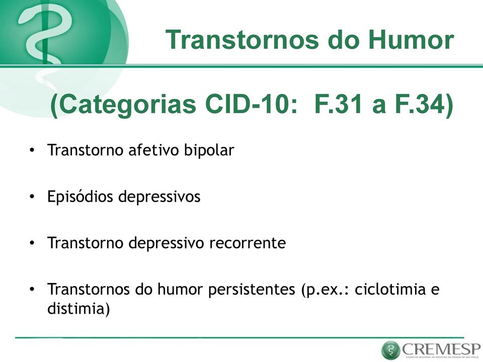 depressivos Transtorno depressivo recorrente