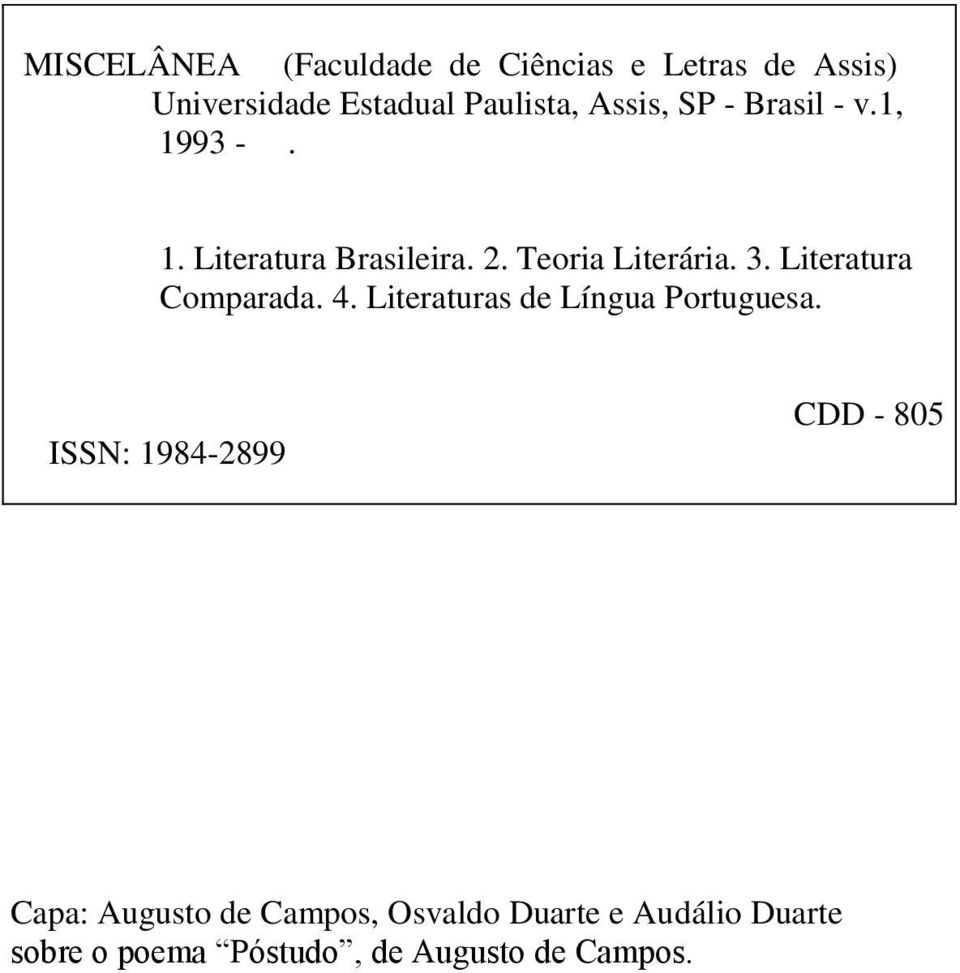 Literatura Comparada. 4. Literaturas de Língua Portuguesa.