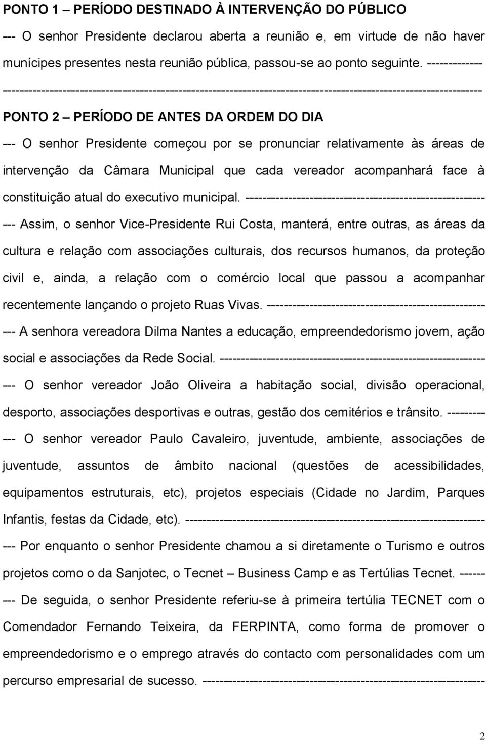 constituição atual do executivo municipal.