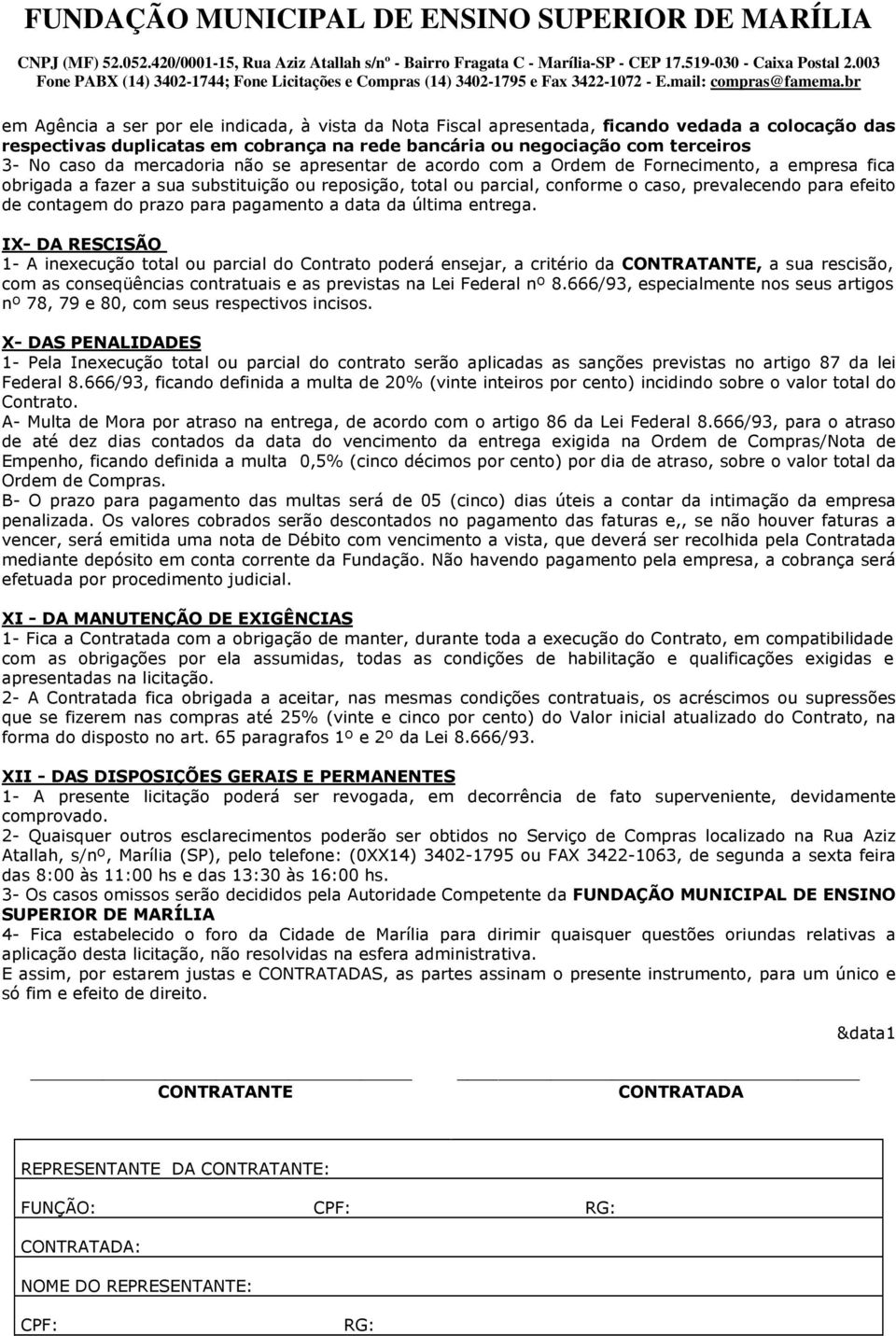 contagem do prazo para pagamento a data da última entrega.