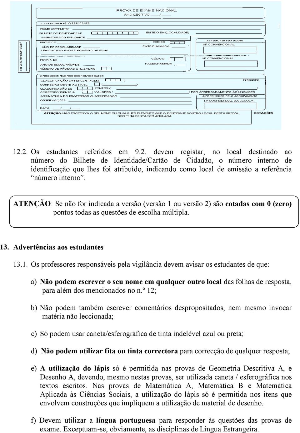 Advertências aos estudantes 13