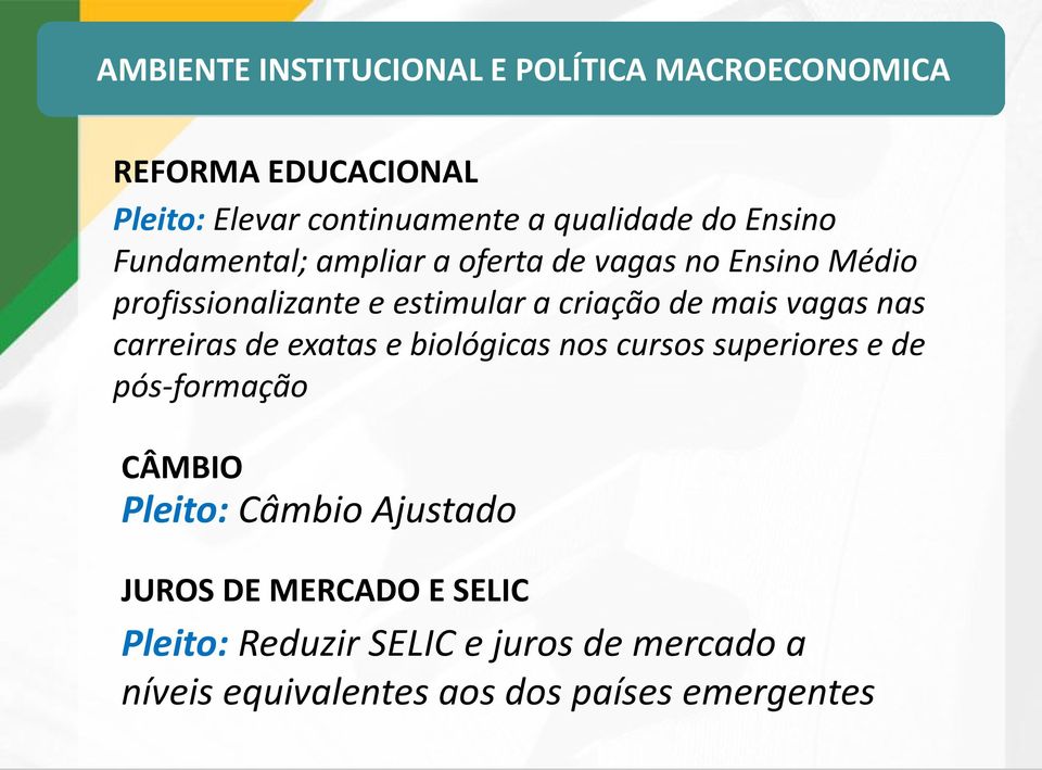 vagas nas carreiras de exatas e biológicas nos cursos superiores e de pós-formação CÂMBIO Pleito: Câmbio