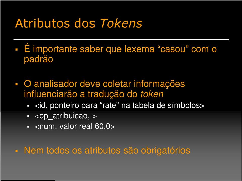 tradução do token <id, ponteiro para rate na tabela de símbolos>