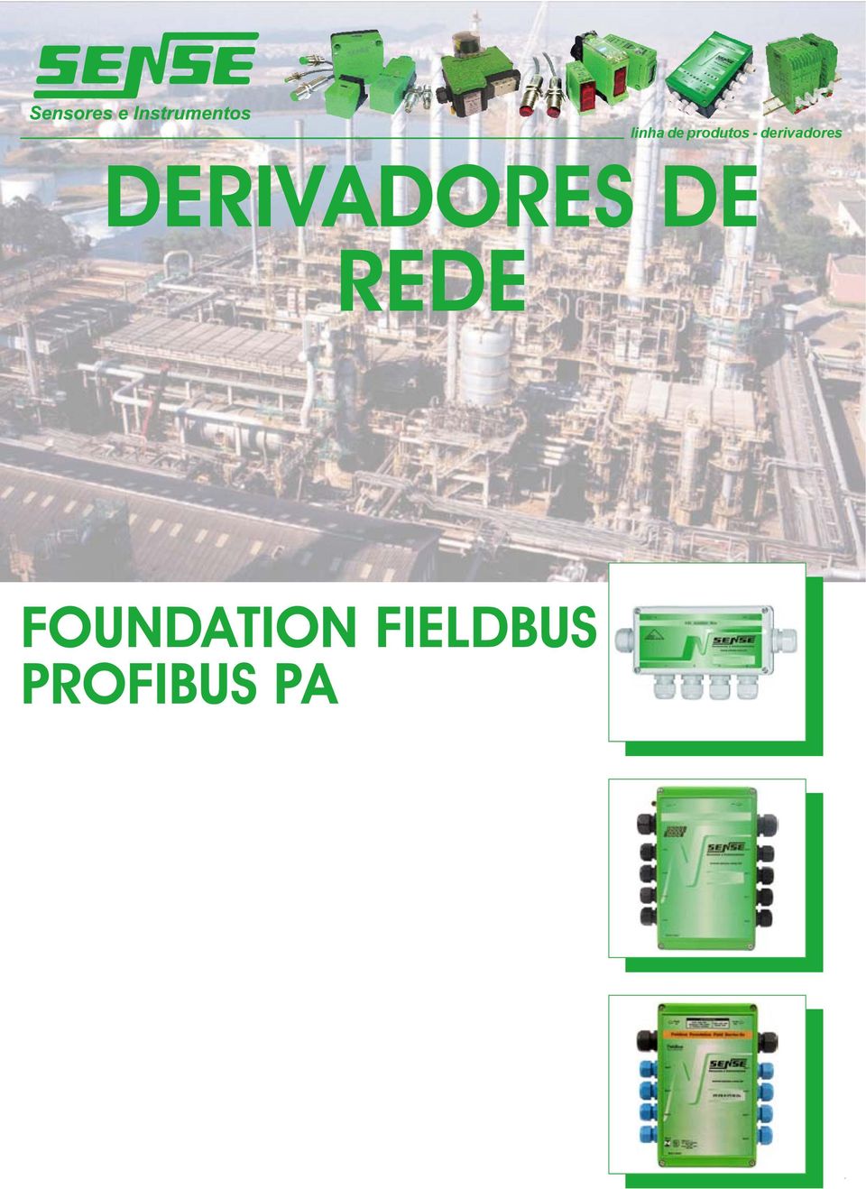 DERIVDORES DE REDE