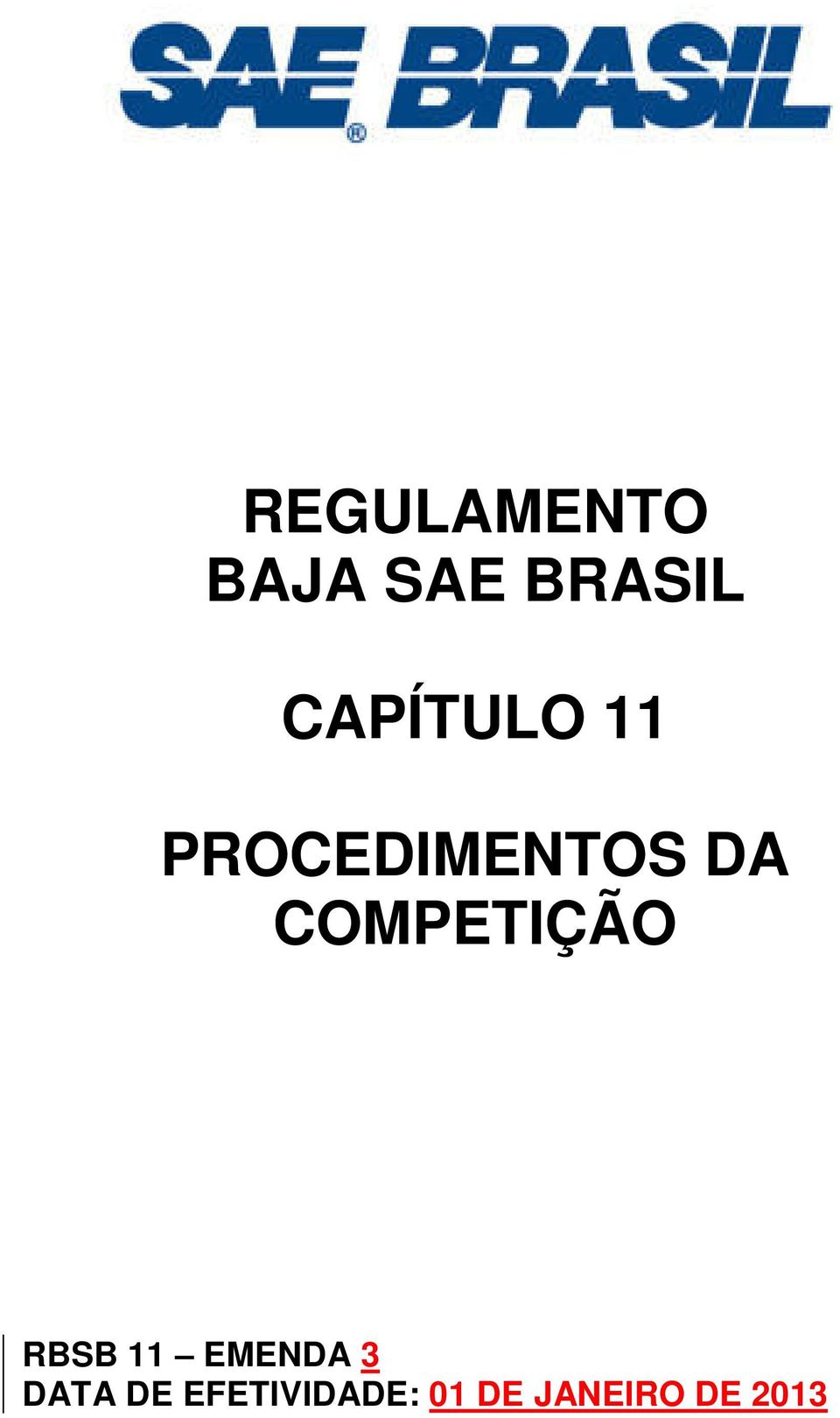 COMPETIÇÃO RBSB 11 EMENDA 3