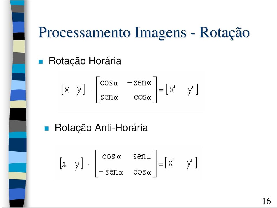 Rotação Horária