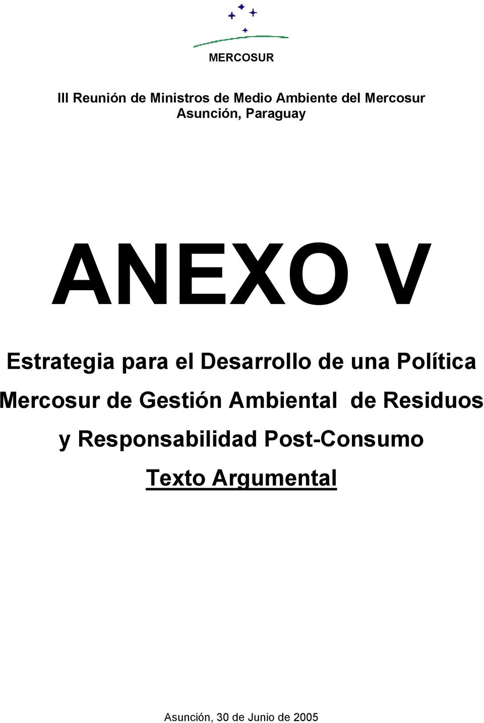 Política Mercosur de Gestión Ambiental de Residuos y