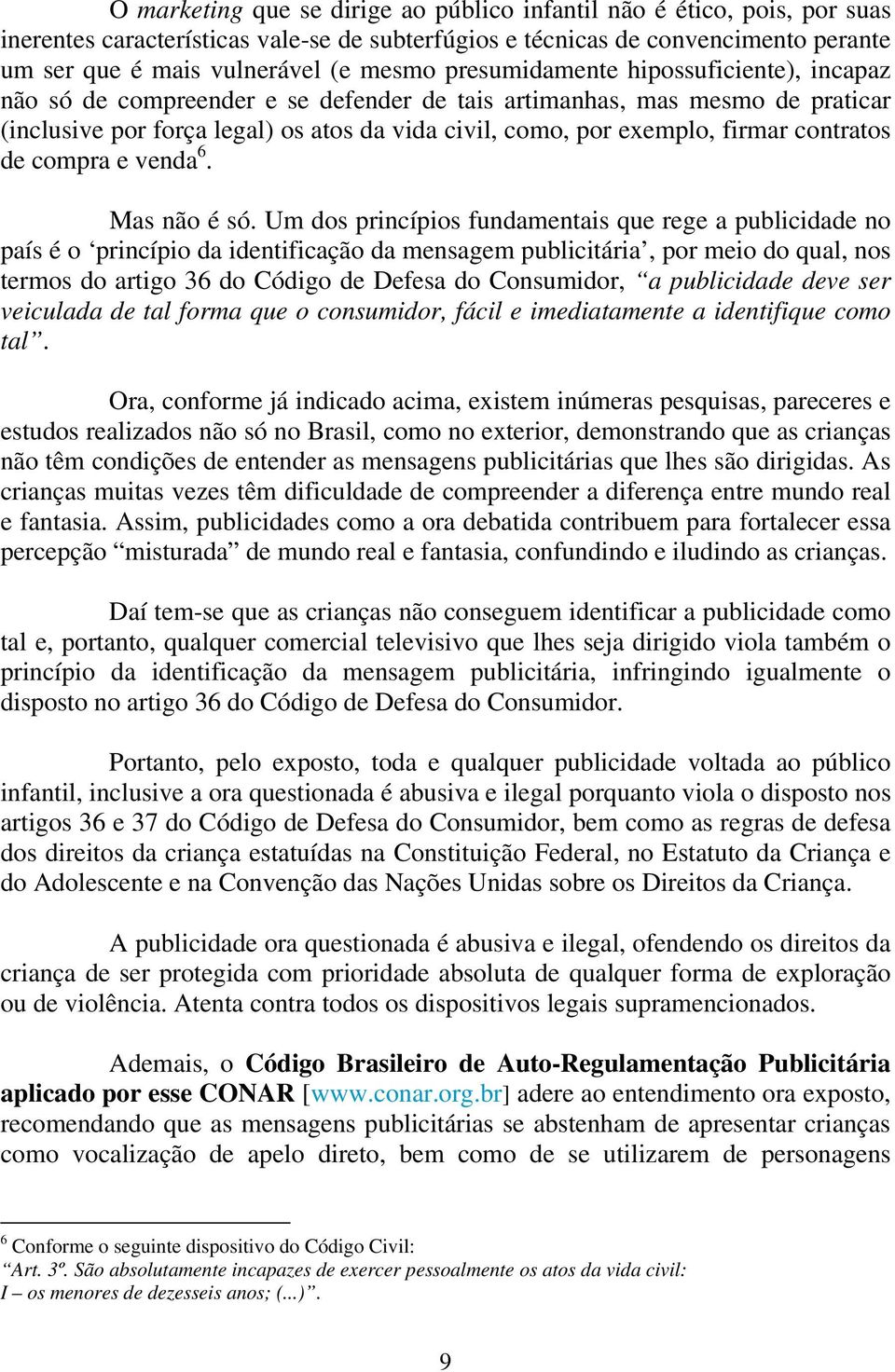 contratos de compra e venda 6. Mas não é só.