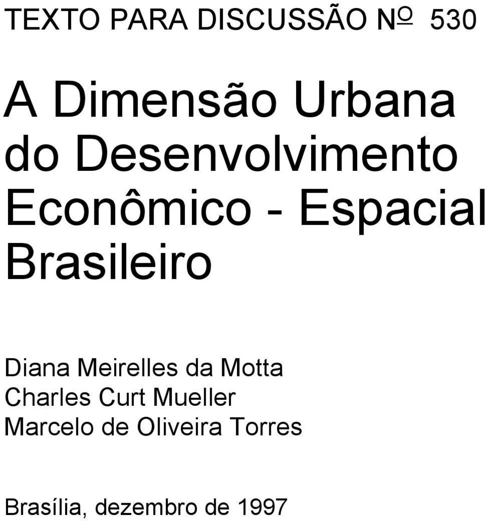 Diana Meirelles da Motta Charles Curt Mueller